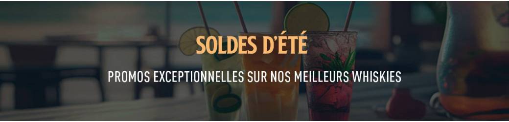 Soldes d'été : Offres Spéciales sur les Meilleurs whiskies