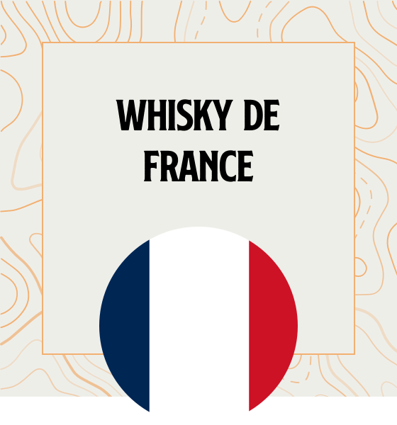 Les meilleurs whiskies français