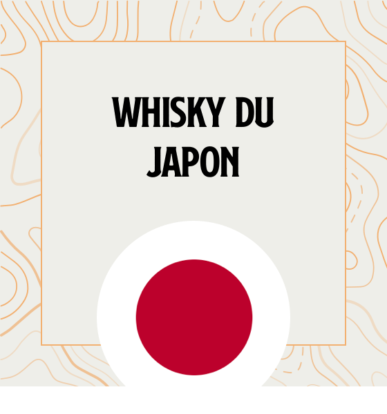 Whisky japonais Les meilleurs whiskies du Japon