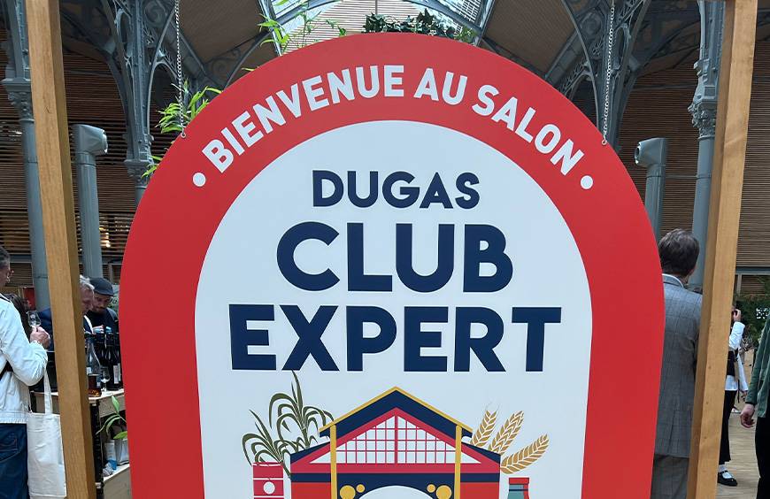 Retour sur notre visite au Salon Dugas Club Expert : Les nouveautés qui nous ont séduits